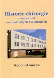 Historie chirurgie v&nbsp;nemocnici na Královských Vinohradech