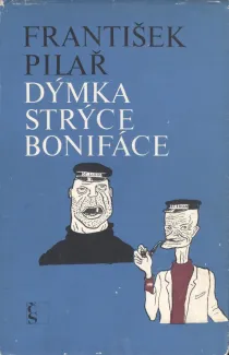 Obálka knihy Dýmka strýce Bonifáce