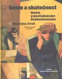 Piorecká, Kateřina: Gesto a skutečnost